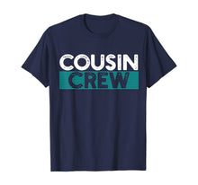 Load image into Gallery viewer, Cousin Crew T-Shirt-546561
