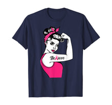 Load image into Gallery viewer, Breast Cancer Warrior TShirt Awareness Tee Support Believe T-Shirt
