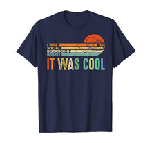 Load image into Gallery viewer, I Was Social Distancing Before It Was Cool Toilet Paper T-Shirt-234196

