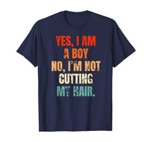 Load image into Gallery viewer, Yes, I Am A Boy. No, I'm Not Cutting My Hair mens long hair T-Shirt-515951
