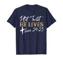 Load image into Gallery viewer, Plot Twist He Lives Jesus Is Alive Luke 24 Easter leopard T-Shirt-529758
