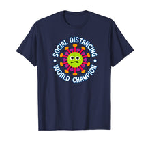 Load image into Gallery viewer, Social Distancing World Champion Funny Introvert Virus T-Shirt-88656
