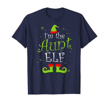 Load image into Gallery viewer, I'm The Aunt Elf Christmas Group Matching Family Xmas Gift T-Shirt
