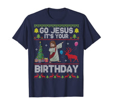 Load image into Gallery viewer, Dabbing With Tree Reindeer Snow Go Jesus It&#39;s Your Birthday T-Shirt
