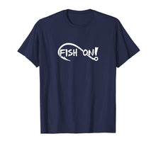 Load image into Gallery viewer, Fish On T-shirt Fishing Lovers T-shirt
