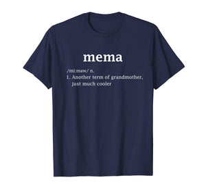 Mema Definition Funny Grandma Mother Day Women Gifts T-Shirt