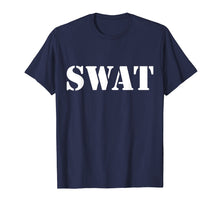 Load image into Gallery viewer, SWAT Team T-Shirt
