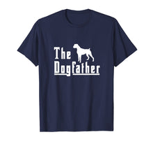 Load image into Gallery viewer, Mens the dogfather - boxer dog t shirt christmas gift
