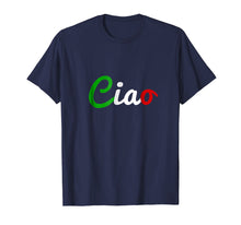 Load image into Gallery viewer, Ciao Italian Greeting T-shirt
