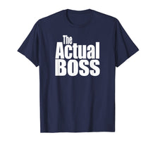 Load image into Gallery viewer, Funny Matching Coordination Family The Actual Boss Tshirts
