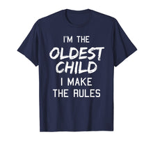 Load image into Gallery viewer, Oldest Child Shirt I Make The Rules Tshirt Siblings
