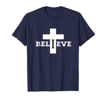 Load image into Gallery viewer, Godly Christian T-Shirt | I Believe In The Cross Of Jesus
