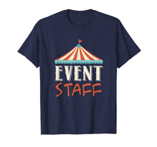 Load image into Gallery viewer, Circus Event staff Carnival Themed Birthday Party T-shirt
