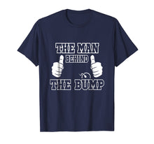Load image into Gallery viewer, Mens The Man Behind The Bump Baby Shower Shirts For Mom And Dad
