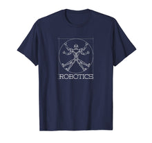 Load image into Gallery viewer, Da Vinci Vitruvian Robot Robotics Engineer T-Shirt
