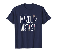 Load image into Gallery viewer, Makeup Artist T-Shirt Cosmetic Industry Apparel
