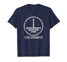 Load image into Gallery viewer, Mens Electrician T-Shirt - Stay Grounded Funny Nerd Engineer Gift
