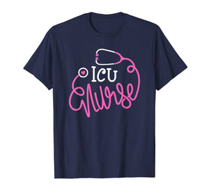 ICU Nurse Shirt Funny Intensive care unit Nurse T-shirt gift