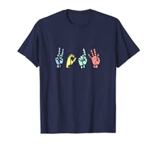 Load image into Gallery viewer, Class of 2019 ASL Sign Language Senior Grad T Shirt Gift
