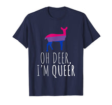 Load image into Gallery viewer, Oh Deer I'm Queer Lgbt Bisexual Pride Gay Lesbian T-Shirt
