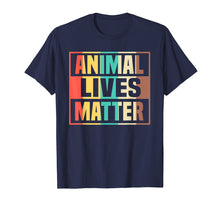 Load image into Gallery viewer, Animal Lives Matter T-Shirt Vegan Gift Vegetarian Shirt
