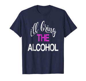Matching I'll Bring the Alcohol and Bad Decisions T-shirt