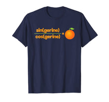 Load image into Gallery viewer, Funny Math Teacher T-Shirts tshirt Funny Tangerine Math Pun
