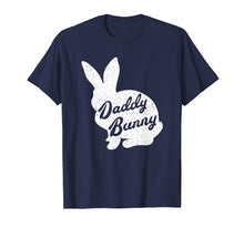 Load image into Gallery viewer, Mens Funny &amp; Cute Easter Tshirt Daddy Bunny Easter Rabbit Shirt
