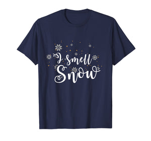 I Smell Snow Funny Gift Christmas Shirt