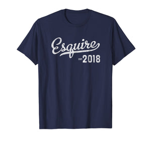 Esquire Lawyer Graduation 2018 T-shirt Gift