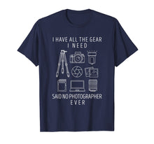 Load image into Gallery viewer, Photography Lover Gift T-Shirt Funny Camera Photographer Tee
