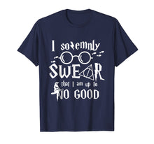 Load image into Gallery viewer, I solemnly SWEAR that I am up to NO GOOD Tshirt
