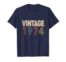 Load image into Gallery viewer, Birthday Gift Vintage 1974 Classic T-Shirt
