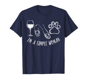 I'm A Simple Woman Funny Wine Flip Flops Dog Paw Gift T-Shirt
