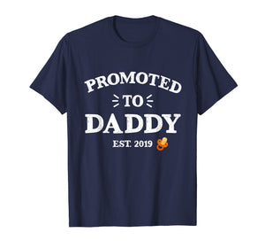 Mens pregnancy announcement for dad Promoted to Daddy 2019 Tshirt T-Shirt