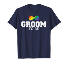 Load image into Gallery viewer, Groom LGBT Shirt Gay Wedding Bachelor T-shirt
