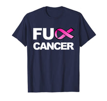 Load image into Gallery viewer, Fuck Cancer Tshirt for Breast Cancer Awareness T-Shirt
