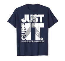 Load image into Gallery viewer, Brain Tumor Awareness Just Cure It T-Shirt
