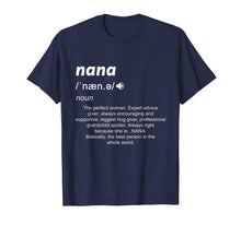 Load image into Gallery viewer, Definition Mama Nana Funny Birthday Mothers Day Gift Shirt
