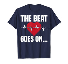 Load image into Gallery viewer, Beat Goes On Open Heart Surgery T-Shirt Post Surgery Tee
