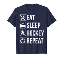 Load image into Gallery viewer, Funny Eat Sleep Hockey Repeat T-Shirt
