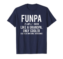 Load image into Gallery viewer, Funpa T Shirt Funny Grandpa cool grandfather papa gift tee
