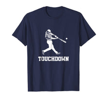 Load image into Gallery viewer, BASEBALL PLAYER T-SHIRT: BASEBALL TOUCHDOWN ATHLETE T SHIRT
