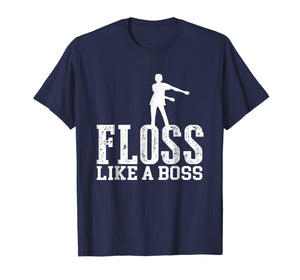 Floss Like A Boss Cool Dance Move Flossing T-Shirt