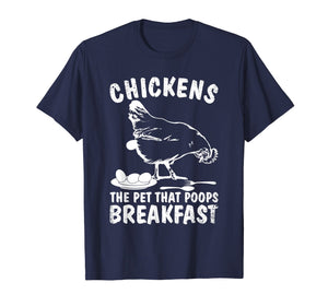 Funny Chickens Pet Poop Breakfast Backyard Farmer T-Shirt