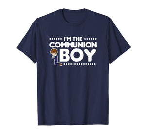 I'm The Communion Boy Shirt Holy Communion Gift