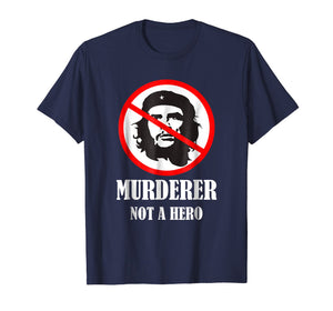 Anti Che Guevara T-Shirt - Anti Socialism Shirt