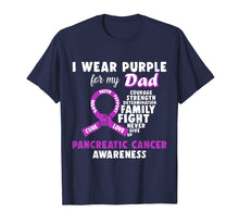 Load image into Gallery viewer, I Wear Purple For My Dad Pancreatic Cancer Awareness Tshirt
