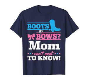 Boots or Bows Shirt for Mom Gender Reveal Party Gift