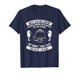 FunnyTshirt Muff Diver Search Of The Pearl For Men Woman